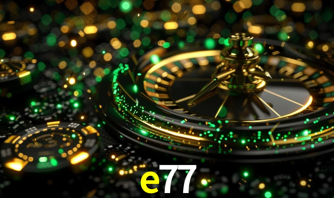 e77